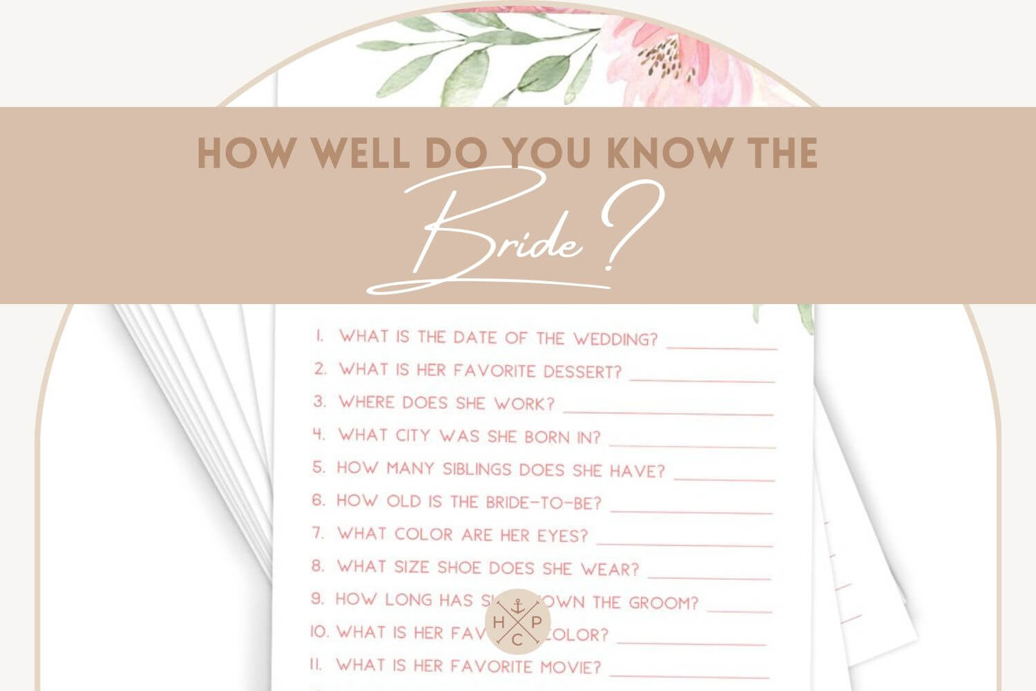 How Well Do You Know The Bride