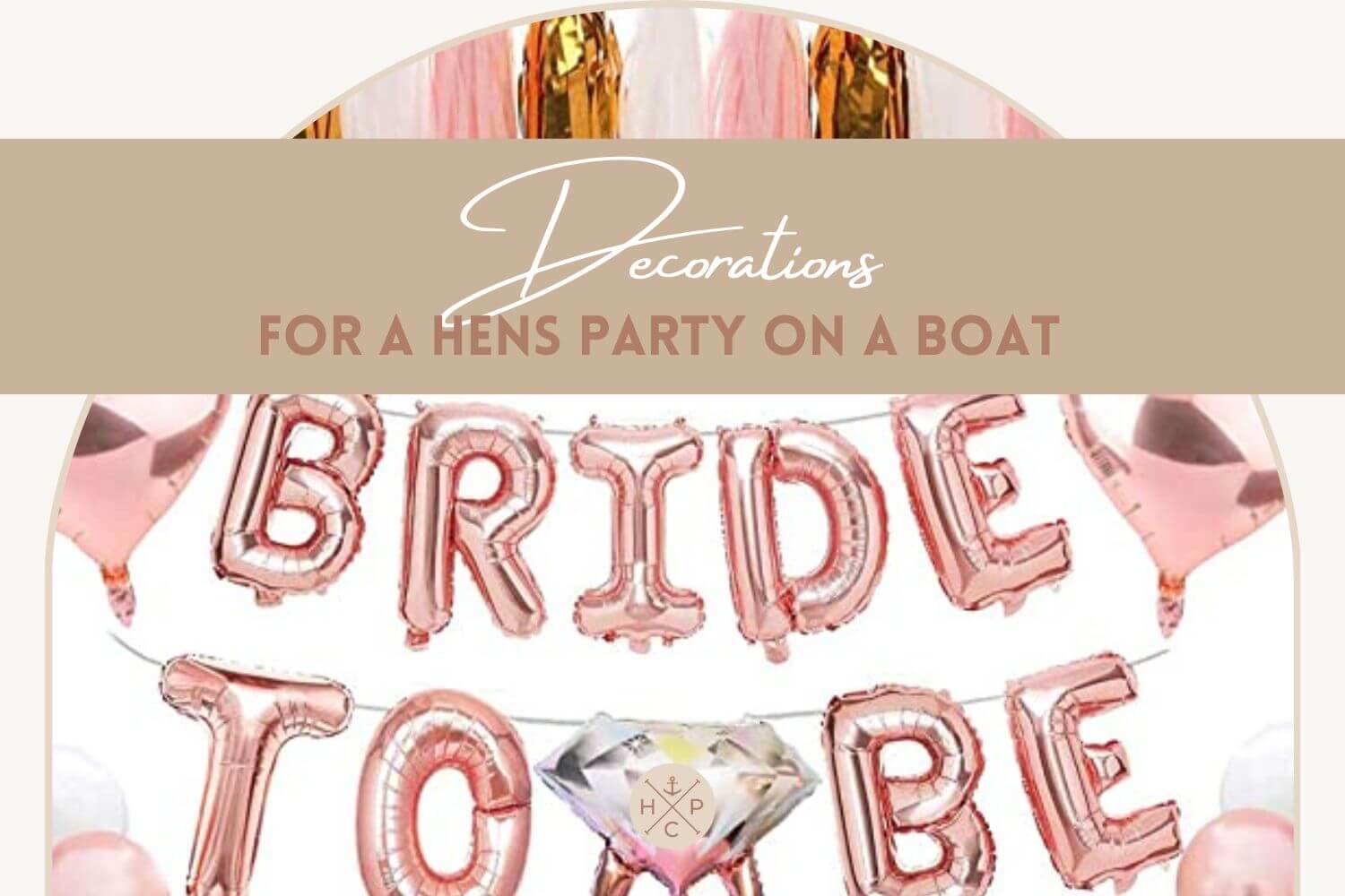 decorations for hens party on a boat